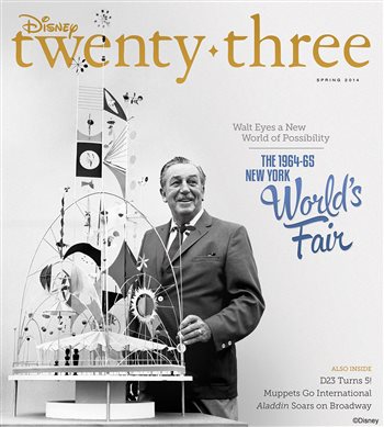 Disney Twenty-three Spring 2014 cover Walt Disney 1964 World's Fair