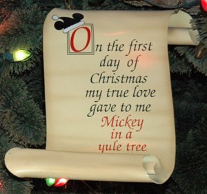 On the first Day of Christmas my true love gave to me: A Mickey in a yule tree