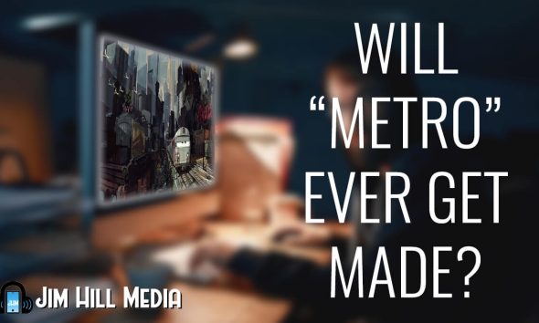 Will Metro Ever Get Made?
