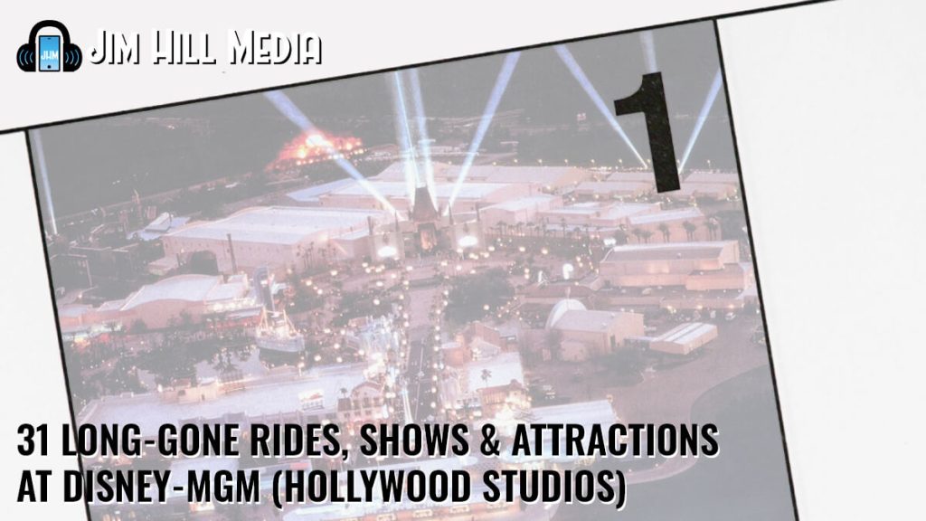31 Long-Gone Rides, Shows & Attractions at Disney-MGM (Hollywood Studios) -  Jim Hill Media